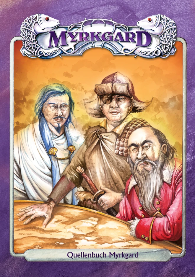 Titelbild des Quellenbuchs Myrkgard: drei Männer an einer Weltkarte, umrahmt von violetten Ornamenten